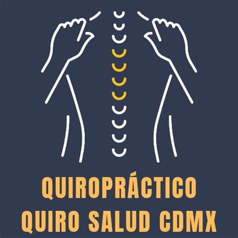quiropractico cdmx